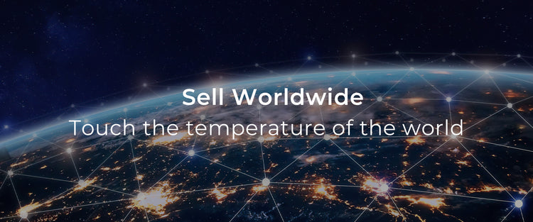 sell worldwide-touch the temperature of the world